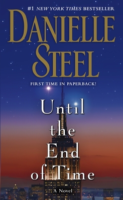 Until the End of Time - Steel, Danielle