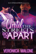 Until the Streets Do Us Apart: An Urban Love Story