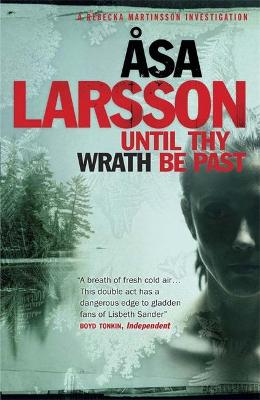 Until Thy Wrath Be Past Ome - Larsson, Asa