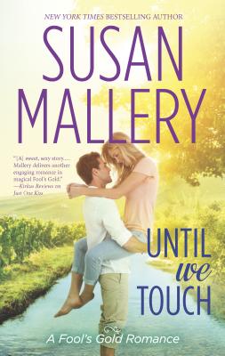 Until We Touch - Mallery, Susan