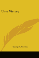 Unto Victory