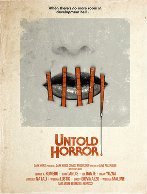 Untold Horror - Romero, George A., and Landis, John, and Alexander, Dave