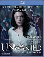 Unwanted [Blu-ray] - Bret Wood