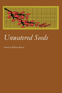 Unwatered Seeds