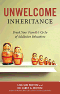 Unwelcome Inheritance