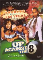 Up Against the 8 Ball - Miguel A. Nuez Jr.; Troy Curvey, Jr.