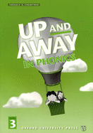 Up and Away in Phonics-Student Workbook: Level 3