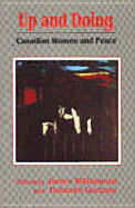Up and Doing: Canadian Women and Peace