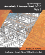 Up and Running with Autodesk Advance Steel 2020: Volume 2