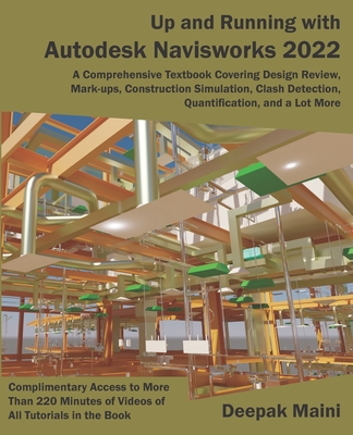 Up and Running with Autodesk Navisworks 2022 - Maini, Deepak