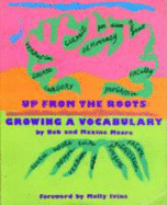 Up from the Roots: Growing a Vocabulary