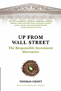 Up From Wall Street: The Responsible Investment Alternative
