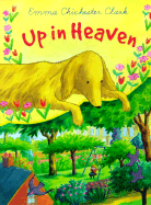 Up in Heaven - 