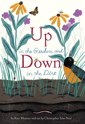 Up in the Garden and Down in the Dirt - Messner, Kate
