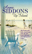 Up Island - Rivers Siddons, Anne