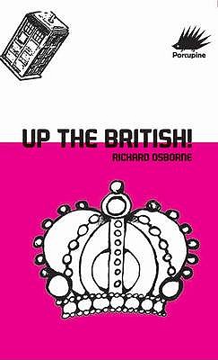 Up The British - Osborne, Richard