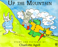 Up the Mountain - 