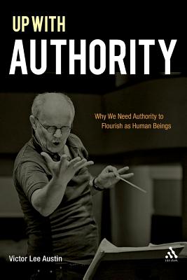 Up with Authority - Austin, Victor Lee