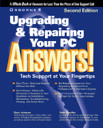 Upgrading & Repairing Your PC Answers! - Johnson, David, and Johnson, Dave, and Stauffer, Todd