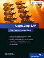 Upgrading SAP: The Comprehensive Guide