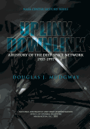 Uplink-Downlink: A History of the Deep Space Network 1957-1997