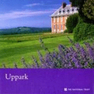 Uppark, West Sussex: National Trust Guidebook