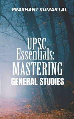 UPSC Essentials: Mastering General Studies: A World of Stories for Children - Lal, Prashant Kumar