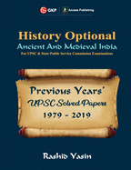 Upsc Previous Years' Solved Papers (1979-2019) History Optional `Ancient & Medieval India'