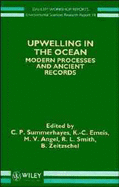 Upwelling in the Ocean: Modern Processes and Ancient Records - Summerhayes, C P (Editor), and Emeis, K -C (Editor), and Angel, M V (Editor)