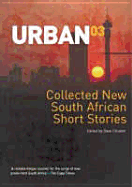 Urban 03: Collected New South African Short Stories