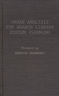 Urban Analysis for Branch Library System Planning.