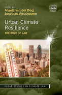 Urban Climate Resilience: The Role of Law