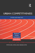 Urban Competitiveness: Theory and Practice