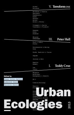 Urban Ecologies 2013 - Jackson, Jesse, Rev. (Editor), and Davila, Patricio (Editor), and Grant, Roderick (Editor)