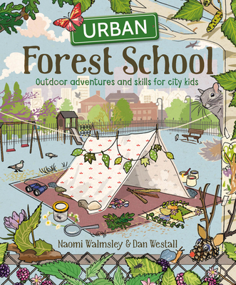 Urban Forest School - Walmsley, N