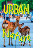 Urban Nature: Fluency 1