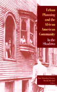 Urban Planning and the African-American Community: In the Shadows