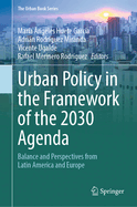 Urban Policy in the Framework of the 2030 Agenda: Balance and Perspectives from Latin America and Europe