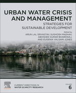 Urban Water Crisis and Management: Strategies for Sustainable Development Volume 6