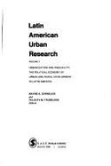 Urbanization and Inequality: The Political Economy of Urban and Rural Development in Latin America - Cornelius, Wayne A