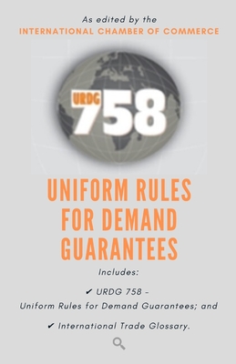 Urdg 758: Uniform Rules for Demand Guarantees - Publishers, Search and Check