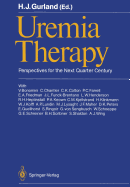 Uremia Therapy: Perspectives for the Next Quarter Century