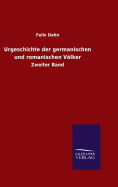 Urgeschichte der germanischen und romanischen Vlker