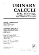 Urinary Calculi: Eswl, Endourology, and Medical Therapy