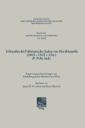 Urkunden Des Politeuma Der Juden Von Herakleopolis (144/3-133/2 V. Chr.) (P. Polit. IUD.)