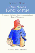 Ursus Nomine Paddington: A Bear Called Paddington