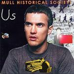 Us [Bonus CD] - Mull Historical Society