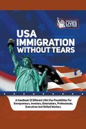 USA Immigration Without Tears