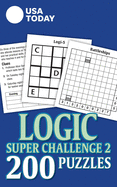 USA Today Logic Super Challenge 2: 200 Puzzles