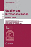 Usability and Internationalization. Hci and Culture: Second International Conference on Usability and Internationalization, Ui-Hcii 2007, Held as Part of Hci International 2007, Beijing, China, July 22-27, 2007, Proceedings, Part I